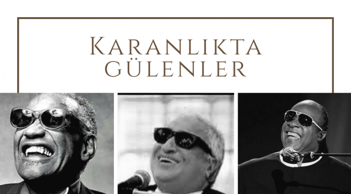 Karanlıkta gülenler..