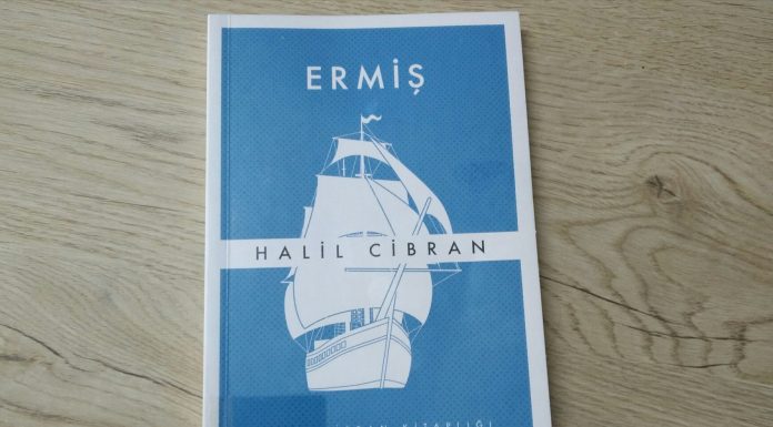 Cibran’ın Ermiş’ini okuyunuz..